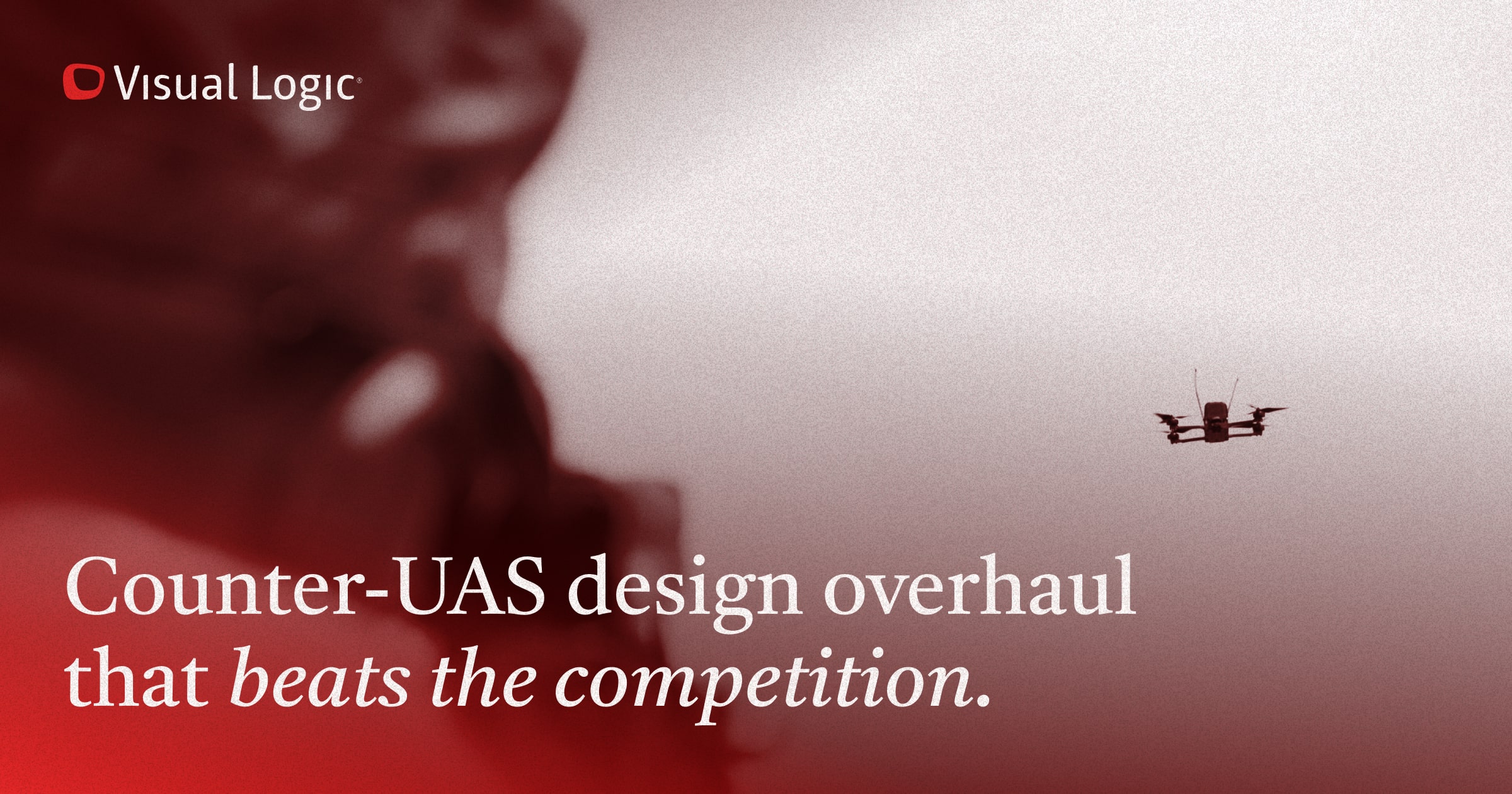 Counter-UAS C2 System Redesign | Visual Logic UX Case Study | Visual Logic